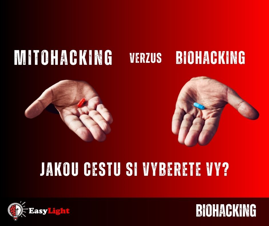 Blog EasyLight mitohacking verzus biohacking CZ